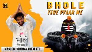 Bhole Tere Pyar Me Lyrics