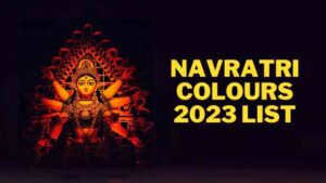 Navratri Colours 2023 List