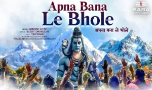 Apna Bana Le Bhole Lyrics