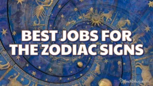 BEST JOBS FOR THE ZODIAC SIGNS