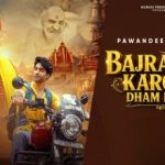 Bajrangi Karoli Dham Mein Lyrics